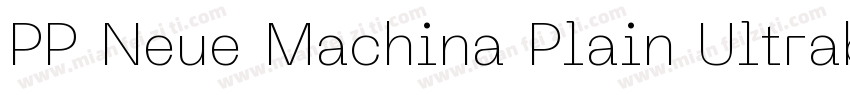 PP Neue Machina Plain Ultrabold字体转换